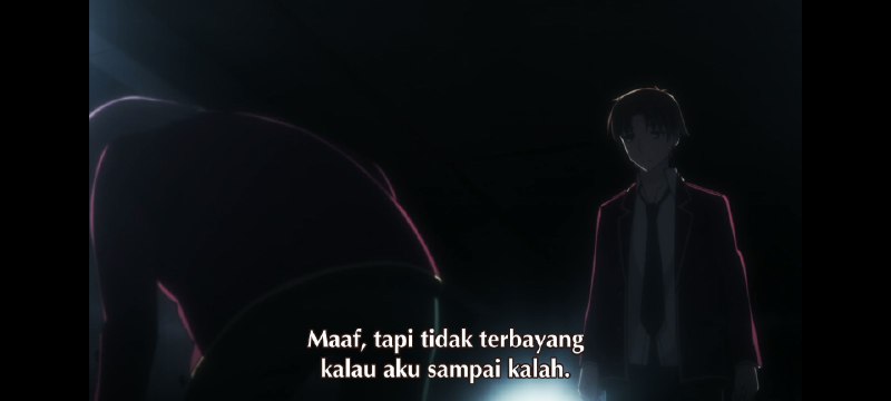 g usah di jelasinAnime : Youkoso Jitsuryoku Shijou Shugi no Kyoushitsu eEpisode : 12-13Season : 2g usah di jelasinAnime : Youkoso Jitsuryoku Shijou Shugi no Kyoushitsu eEpisode : 12-13Season : 2